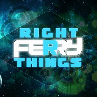 Right Things by Dj Ferry