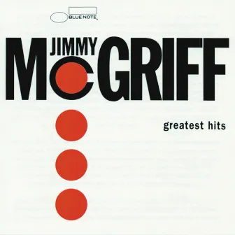 Greatest Hits by Jimmy McGriff