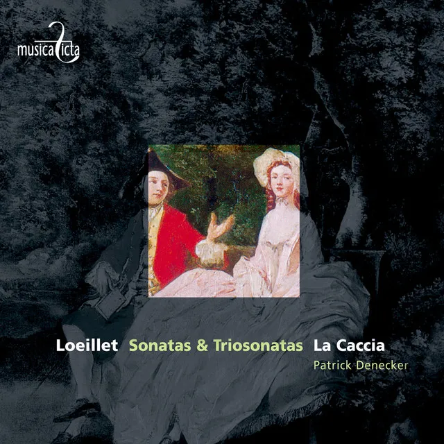 Loeillet: Sonatas & triosonatas