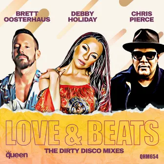 Love & Beats (The Dirty Disco Mixes) by Dirty Disco