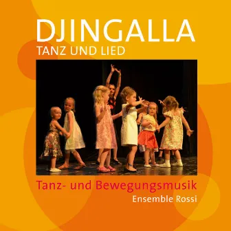 Djingalla 5 | Tanz und Lied (Instrumental) by Ensemble Rossi