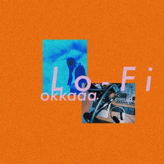 Lo-Fi by okkaaa