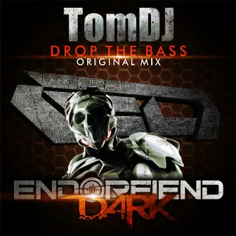 Drop The Bass by Tom.DJ