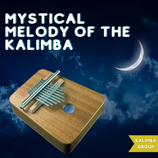 Mystical Melody of the Kalimba