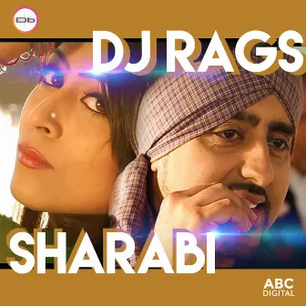 Sharabi by Dj Rags