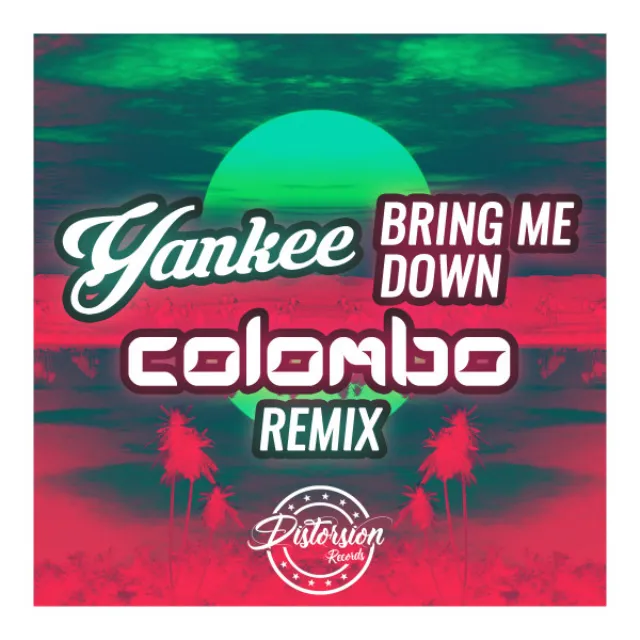 Bring Me Down - Colombo Remix