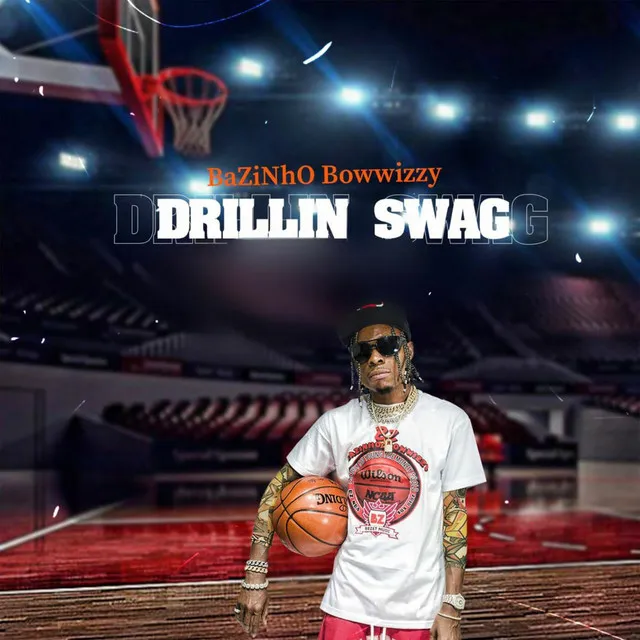 Drillin Swag