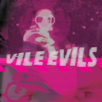 Anthology, Volume 3 by Vile Evils