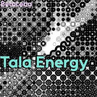 Tala Energy by Betoceba