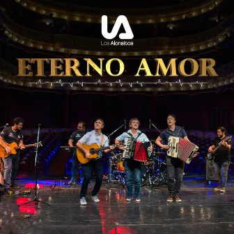 Eterno Amor by Los Alonsitos