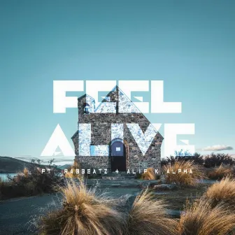 Feel alive by Yulli Blexx