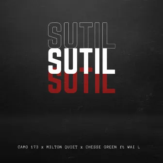 Sutil by Chesse Green