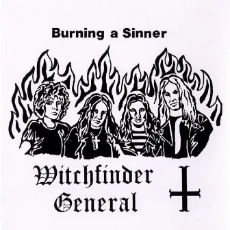 Burning A Sinner by Witchfinder General