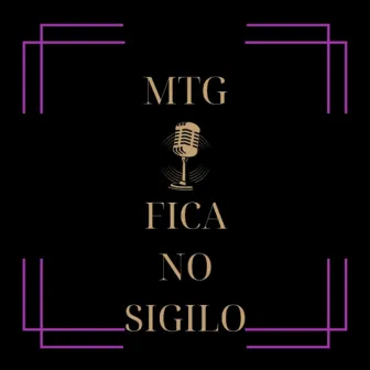 MTG - FICA NO SIGILO by Dj Pkm