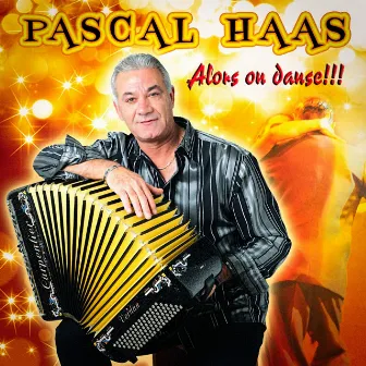 Alors on danse ! ! ! by Pascal Haas