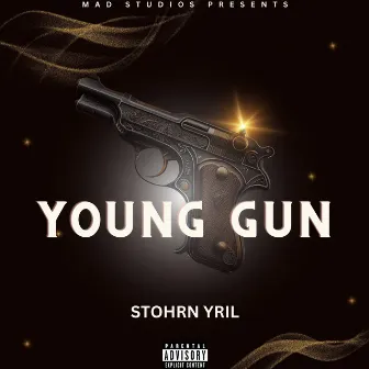 Young Gun by STORHN YRIL