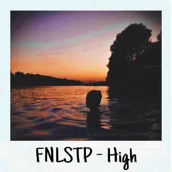 High by FNLSTP