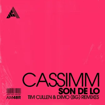 Son De Lo (Remixes) by Tim Cullen