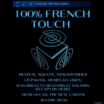 100% French Touch by DJ Captain Nemo