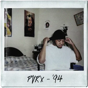 ‘94 by Pvrx