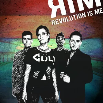 Revolution Is Me by Rim