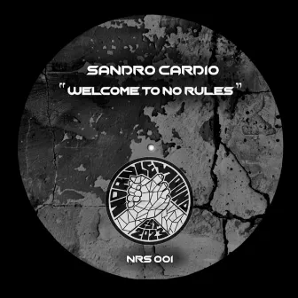 Welcome to No Rules by Sandro Cardio