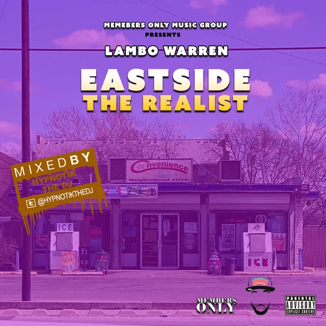 East Side The Realist (Mixed By HypnotikTheDJ)