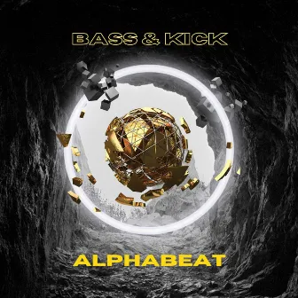 Bass & Kick by AlphaBeat