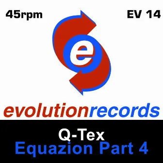 Equazion, Pt. 4 by Q-Tex