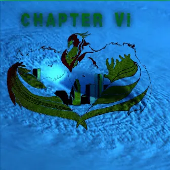 Chapter VI by Vante