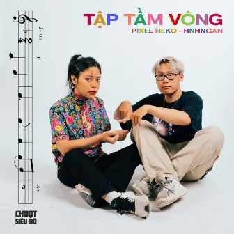 Tap Tam Vong (feat. hnhngan) by Pixel Neko