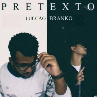 Pretexto by Branko 11:11