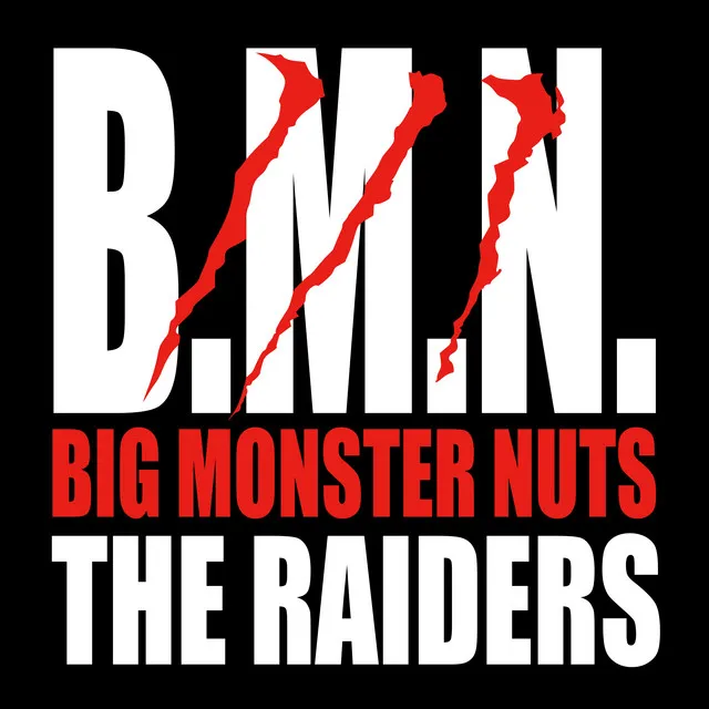 B.M.N. (Big Monster Nuts)