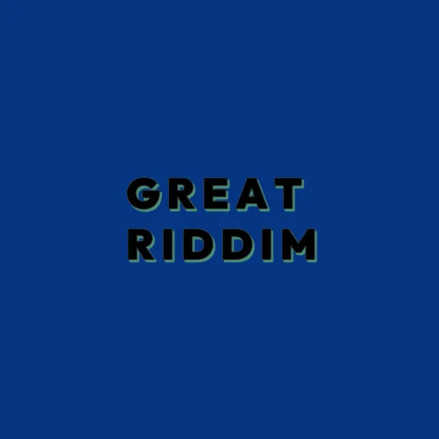 Great Riddim