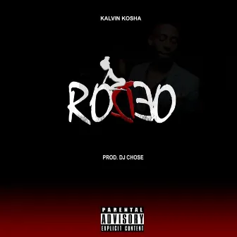 Rodeo by Kalvin Kosha