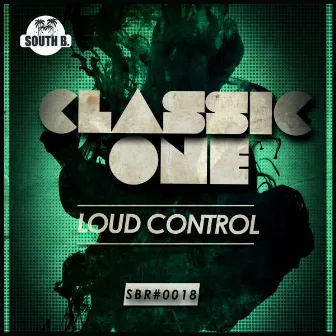 Classic One by Loud Control