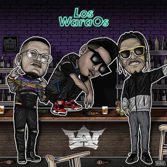 Borracho y Loco by Los WaraOs