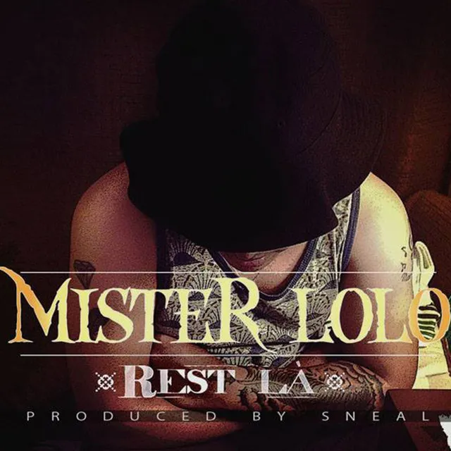 Rest La - Sneal Prod Presents