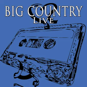 In Concert by Big Country