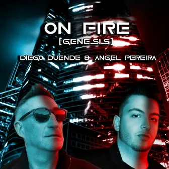 ON FIRE (GENESIS) by Diego Duende