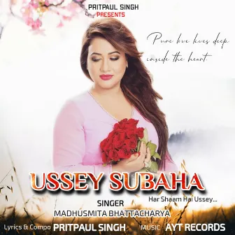 Ussey Subaha by Pritpaul Singh