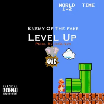 Level Up by Enemy Of The Fake