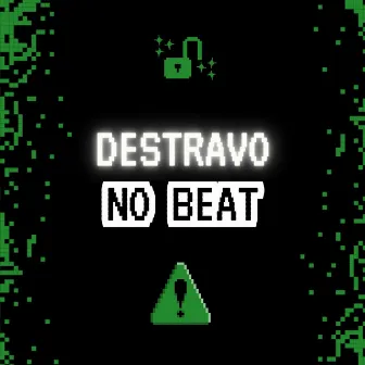 Destravo No Beat by VERTO BEAT$