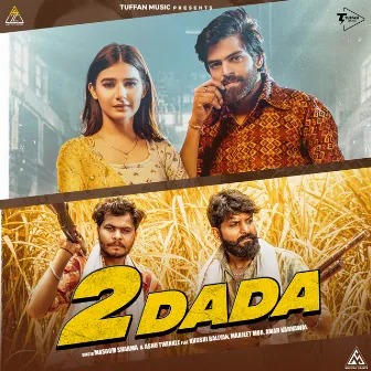 2 Dada (feat. Khushi Baliyan,Manjeet Mor,Amar Karnawal) by Ashu Twinkle