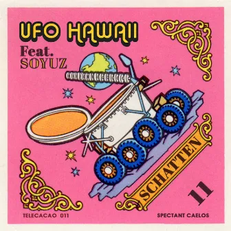 Schatten by UFO Hawaii