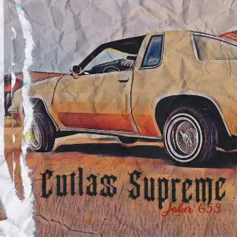 Cutlass Supreme by Joker 653