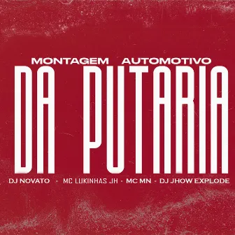 Montagem Automotivo da Putaria by DJ NOVATO