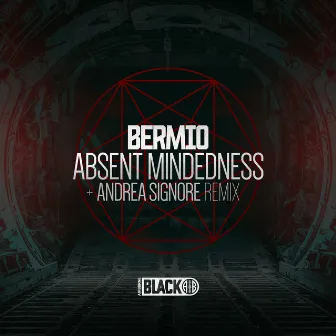 Absent Mindedness EP by Bermio