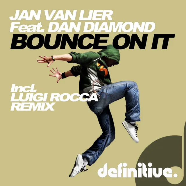 Bounce On It - Luigi Rocca Remix