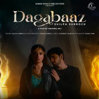 Dagabaaz by Shilpa Surroch